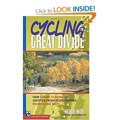 Cycling the Great Divide: From Canada to Mexico on America's Premier Long-distance Mountain Bike Route