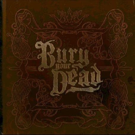 Bury Your Dead - Trail Of Crumbs Lyrics - Zortam Music