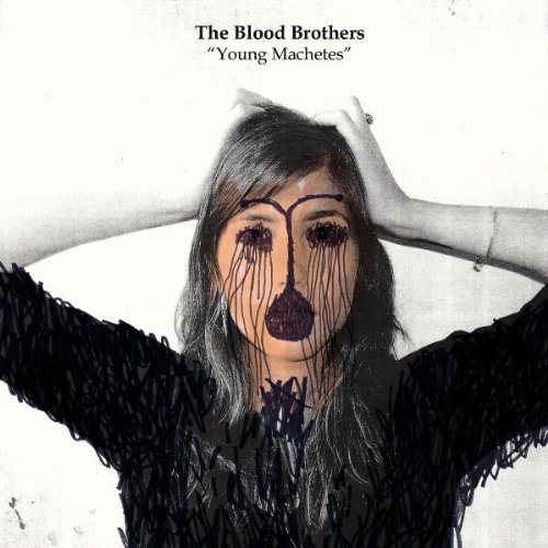BLOOD BROTHERS,THE Young Machetes