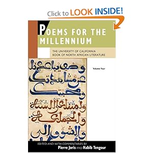 Poems for the Millennium, Volume Four: The University of California Book of North African Literature