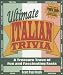 Ultimate Italian Trivia: A Treasure Trove of Fun and Fascinating Facts