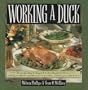 Working a Duck