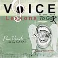 Voice Lessons To Go V.3- Pure Vowels
