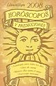 Llewellyn 2008 Horoscopos y predicciones (Llewellyn's Horoscopos Y Predicciones (Llewellyn's Sun Sign Book)) (Spanish Edition)