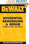 DEWALT� Residential Remodeling and Re...