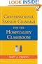 Conversational Spanish Grammar for the Hospitality Classroom