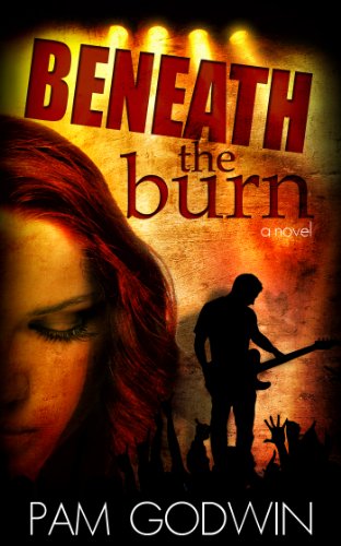 Beneath the Burn by Pam Godwin
