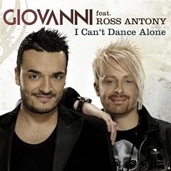 I Can't Dance Alone [Feat. Ross Antony]