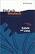 EinFach Deutsch Textausgaben: Friedrich Schiller: Kabale und Liebe: Ein b�rgerliches Trauerspiel. Gymnasiale Oberstufe