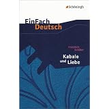 EinFach Deutsch Textausgaben: Friedrich Schiller: Kabale und Liebe: Ein b�rgerliches Trauerspiel. Gymnasiale Oberstufevon "Helge Wilhelm Seemann"