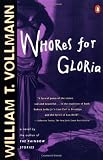 Whores for Gloria (Contemporary American Fiction)