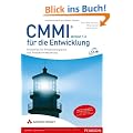CMMI 1.3 f�r die Entwicklung: Richtlinien f�r Prozessintegration und Produktverbesserung
