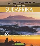 Highlights S&uuml;dafrika: Die 50 Ziele, die Sie gesehen haben sollten - Clemens Emmler, Roland F. Karl