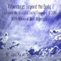 Adventures Beyond the Body Exploring the World of Lucid Dreaming  & OOBE With Binaural Beat Hypnosis