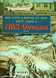 Mud Flats to Master Jet Base: Fifty Years at NAS OCEANA