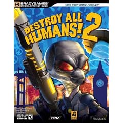 "Destroy All Humans! 2" Official Strategy Guide (Official Strategy Guides)