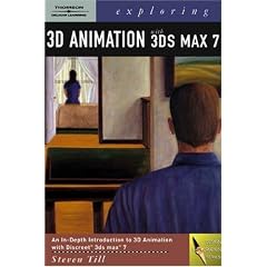 Exploring 3d Animation With 3ds Max 7