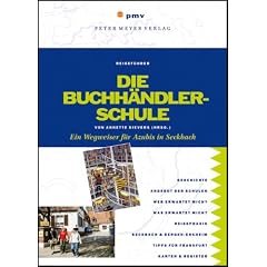 Die Buchh�ndlerschule: Ein Wegweiser f�r Azubis in Seckbach