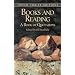 Books and Reading: A Book of Quotations (Dover Thrift Editions)