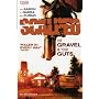 Scalped: v.4: The Gravel in Your Gut