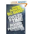 Cycles of Time: An Extraordinary New View of the Universe