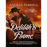 Delilah's Flame ~ Andrea Parnell