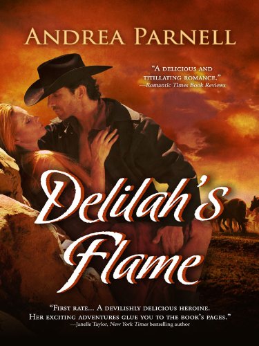 Delilah's Flame by Andrea Parnell