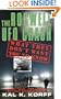 The Roswell UFO Crash: What They Don't Want You to Know