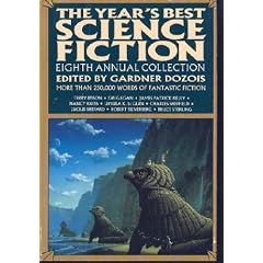 The Year's Best Science Fiction: Eighth Annual Collection