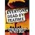 Everyone Dead By Teatime: A Rational, Level-headed Guide to the End of the World from The Daily Mash
