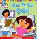 Show Me Your Smile! (Dora the Explorer)