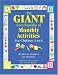 The GIANT Encyclopedia of Monthly Activities: For Children 3 to 6