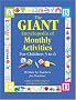 The Giant Encyclopedia of Monthly Activities for Children 3 to 6: Written by Teachers for Teachers