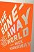 The Gone-Away World (Vintage Contemporaries)