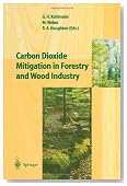 Carbon Dioxide Mitigation in Forestry and Wood Industry
