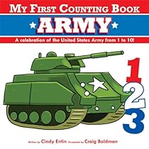 My First Counting Book: Army (My First Counting Books (Simon & Schuster)) My First Counting Book: Army (My First Counting Books (Simon & Schuster))