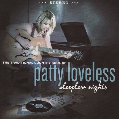 PATTY LOVELESS - The Pain Of Loving You Lyrics - Zortam Music