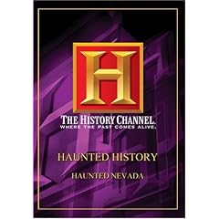Haunted History - Haunted Nevada (History Channel)
