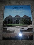 Asian Art in the Arthur M. Sackler Gallery: The Inaugural Gift
