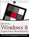 Beginning Windows 8 Application Development