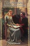 La Paraclete: The Story of Abelard and Heloise
