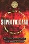 Supervolcano: The Catastrophic Event That Changed the Course of Human History: Could Yellowstone Be Next: The Castrophic Event That Changed the Course of Human History