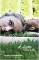 Kisses and Lies (Scarlett Wakefield Series) (Paperback)