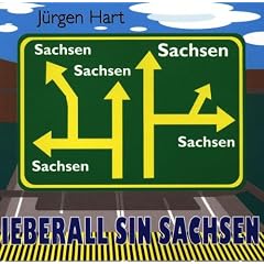 Ieberall Sind Sachsen