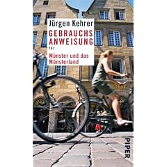 Gebrauchsanweisung f�r M�nster und das M�nsterland