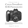 A Short Course in Canon PowerShot S5 IS Photography book/ebook