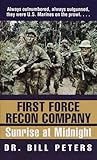 First Force Recon Company: Sunrise at Midnight