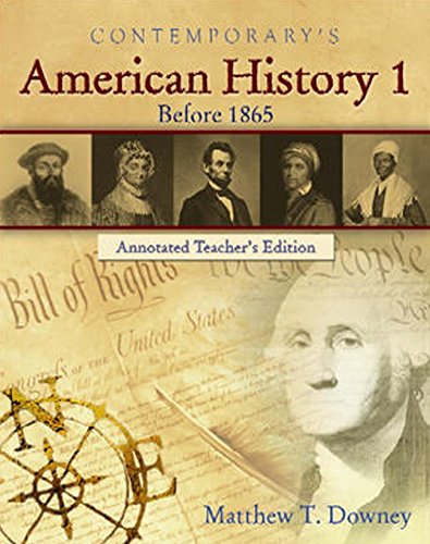 Contemporary's American History 1: Before 1865 (Annotated Teacher's Edition)