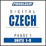 Czech Phase 1, Unit 01-05: Learn to Speak and Understand Czech with Pimsleur Language Programs