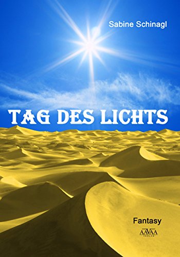 Tag des Lichts (German Edition)